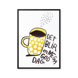 Det blir en megagod dag, gul