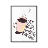 Det blir en megagod dag, lyserød