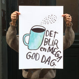 Det blir en megagod dag, blå
