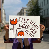 Alle kan ikke alt altid